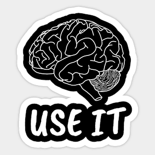 Use it brain thinking Sticker